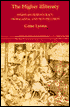 The Higher Illiteracy: Essays on Bureaucracy, Propaganda, and Self-Delusion