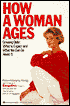 How a Woman Ages