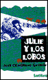 Julie y los lobos (Julie of the Wolves)