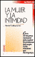 La Mujer y La Intimidad (The Dance of Intimacy)