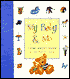 My Baby and Me: A Journal for the Single Parent