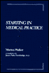Starting in Medical Practice