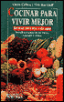 Cocinar Para Vivir Mejor