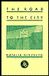 The Road to the City: Two Novellas