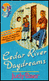 Cedar River Daydreams Series Boxed Set: The Intruder; Silent Tears No More; Fill My Empty Heart; Yesterday's Dream; Tomorrow's Promise