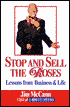 Stop and Sell the Roses: Lessons From Business and Life
