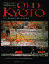 The Living Traditions of Old Kyoto