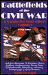 Battlefields of the Civil War: A Guide for Travellers
