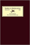 Studies in Medievalism XII: Film and Fiction: Reviewing the Middle Ages
