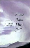 Some Rain Must Fall,and Other Stories