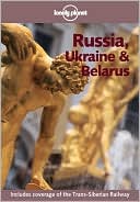 Lonely Planet Russia, Ukraine & Belarus