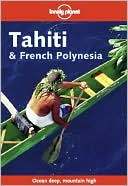 Lonely Planet Tahiti & French Polynesia