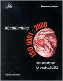 Documenting ISO 9001: Documentation for a Robust QMS