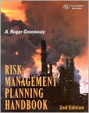 Risk Management Planning: A Comprehensive Guide to Hazard Assessment, Accidental Release Prevention, Consequence Analysis, and General Duty Clause Compliance