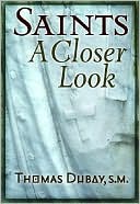 Saints: A Closer Look