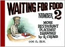 Waiting for Food II: More Restaurant Placemat Drawings