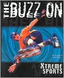 The Buzz on Extreme Sports