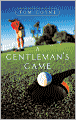 A Gentleman's Game