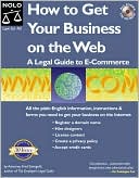 How to Get Your Business on the Web: A Legal Guide to E-Commerce
