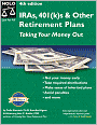 IRAs, 401(k)s & Other Retirement Plans: Taking Your Money Out