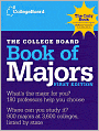 The College Board Book of Majors
