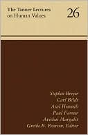 Tanner Lectures on Human Values, Volume 26