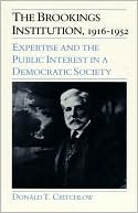 The Brookings Institution: Expertise And The Public Interest In A Democratic Society
