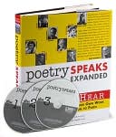 Poetry Speaks Expanded: Hear Poets from Tennyson to Plath Read Their Own Work (Includes 3 Audio CDs)