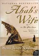 Ahab's Wife: Or, The Star-Gazer