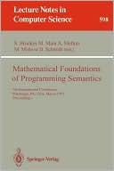 Mathematical Foundations of Programming Semantics: 7th International Conference, Pittsburgh, PA, USA, March 25-28, 1991. Proceedings