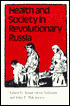 Health and Society in Revolutionary Russia