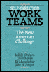 Self Directed Work Teams: The New American Challenge