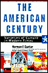 American Century: Varieties of Culture in Modern Times