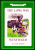 Long Way Westward: (I Can Read Book Series: Level 3)
