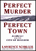 Perfect Murder, Perfect Town: JonBenet and the City of Boulder