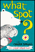 What Spot? (I Can Read Book Series)
