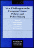 New Challenges to the European Union: Policies and Policy-Making at the End of the Century