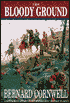 The Bloody Ground (Nathaniel Starbuck Chronicles #4)