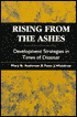 Rising from the Ashes: Development Strategies in Times of Disaster