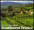 Pictorial Tour through Southwest France