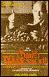 Life of Smith Wigglesworth: One Man, One Holy Passion