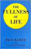 The Fullness of Life