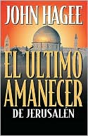 El ultimo amanecer de Jerusalen