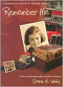 Remember Me: A Search for Refuge in Wartime Britain