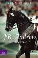 JB Andrew: Mustang Magic