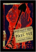 Dead Man's Gold: And Other Stories