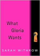 What Gloria Wants