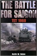 The Battle for Saigon: Tet 1968