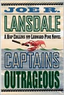 download Captains Outrageous (Hap Collins and Leonard Pine Series #6) book
