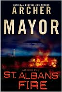 St. Albans Fire (Joe Gunther Series #16) by Archer Mayor: Book Cover